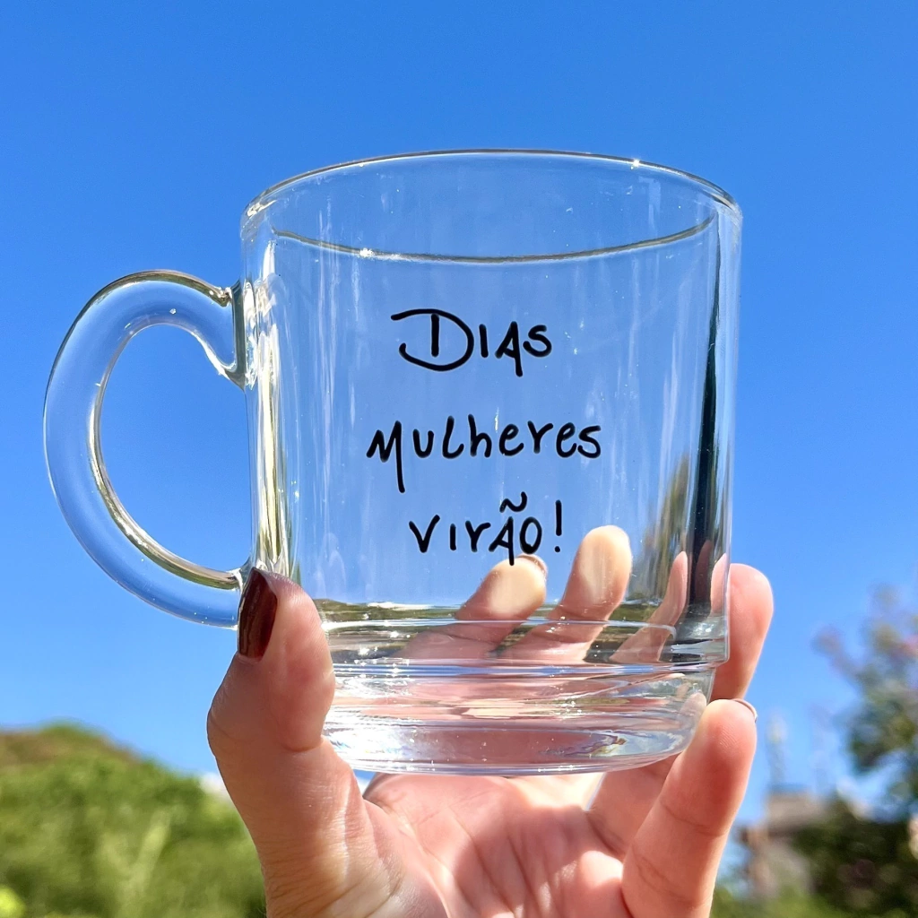 Caneca de chá "Dias Mulheres Virão"
