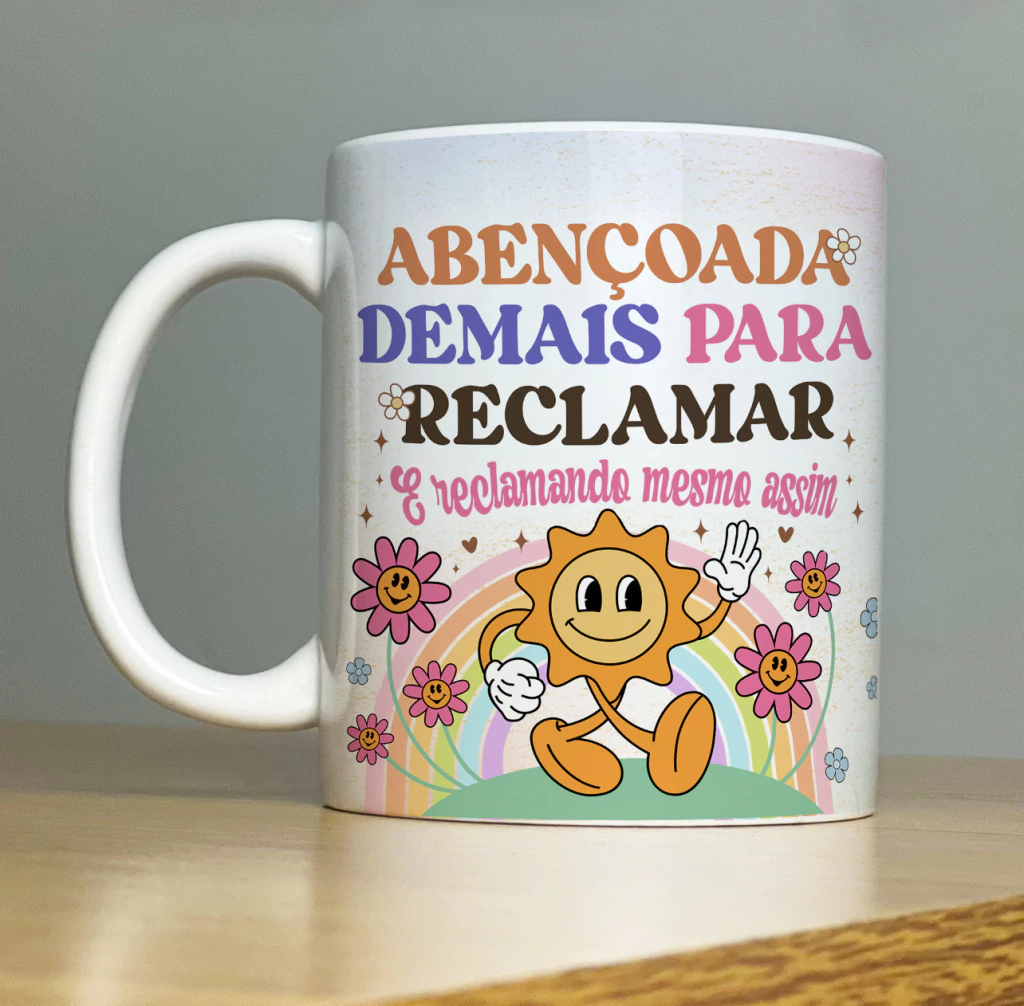 Caneca - ABENÇOADA DEMAIS