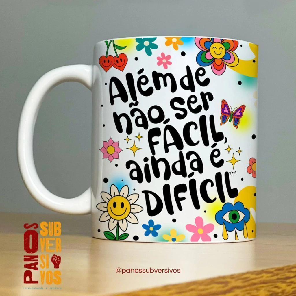 Caneca - ALÉM DE NÃO SER FÁCIL