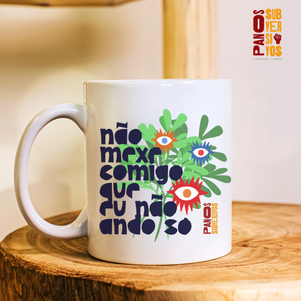 Caneca - NÃO MEXE COMIGO
