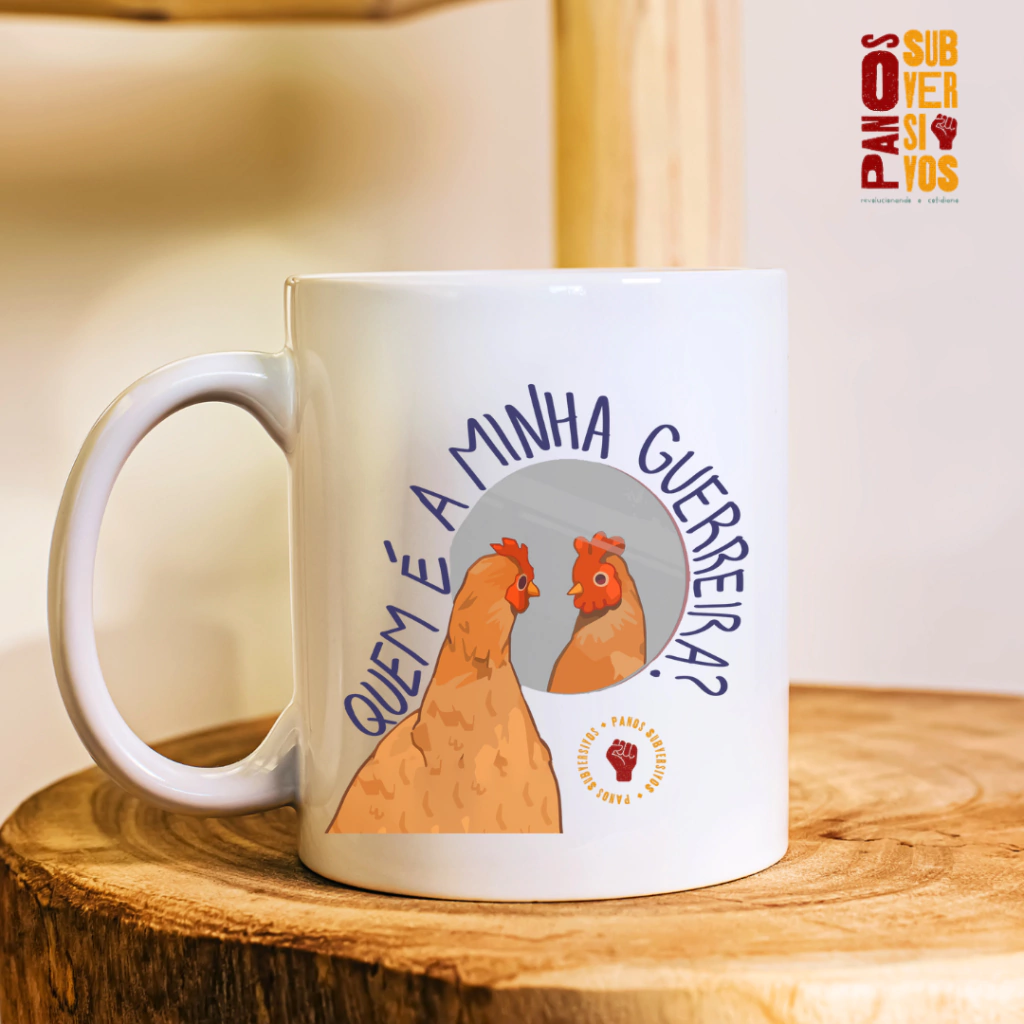 Caneca - QUEM É MINHA A MINHA GUERREIRA?