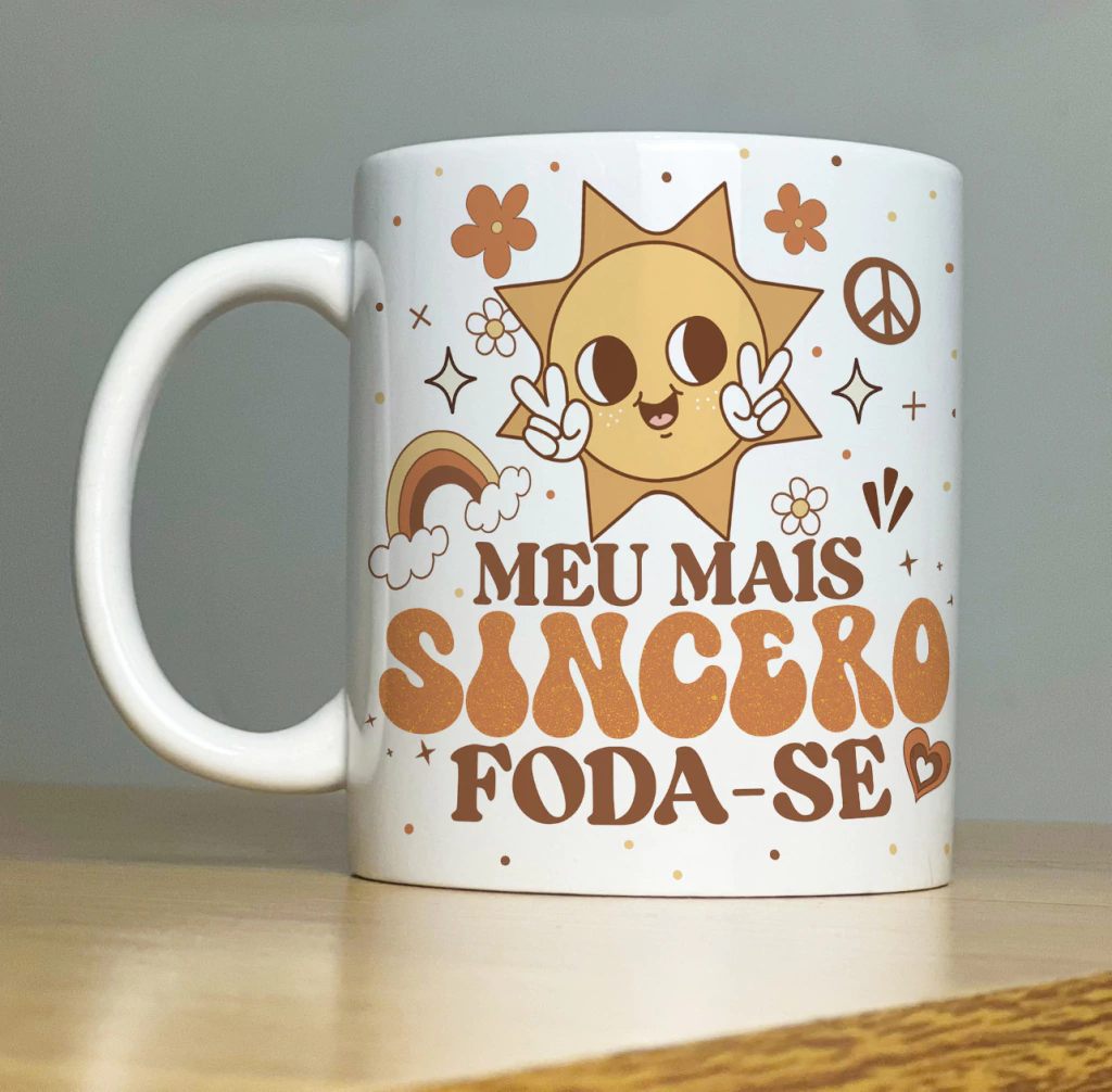 Caneca - SINCERO FODA-SE
