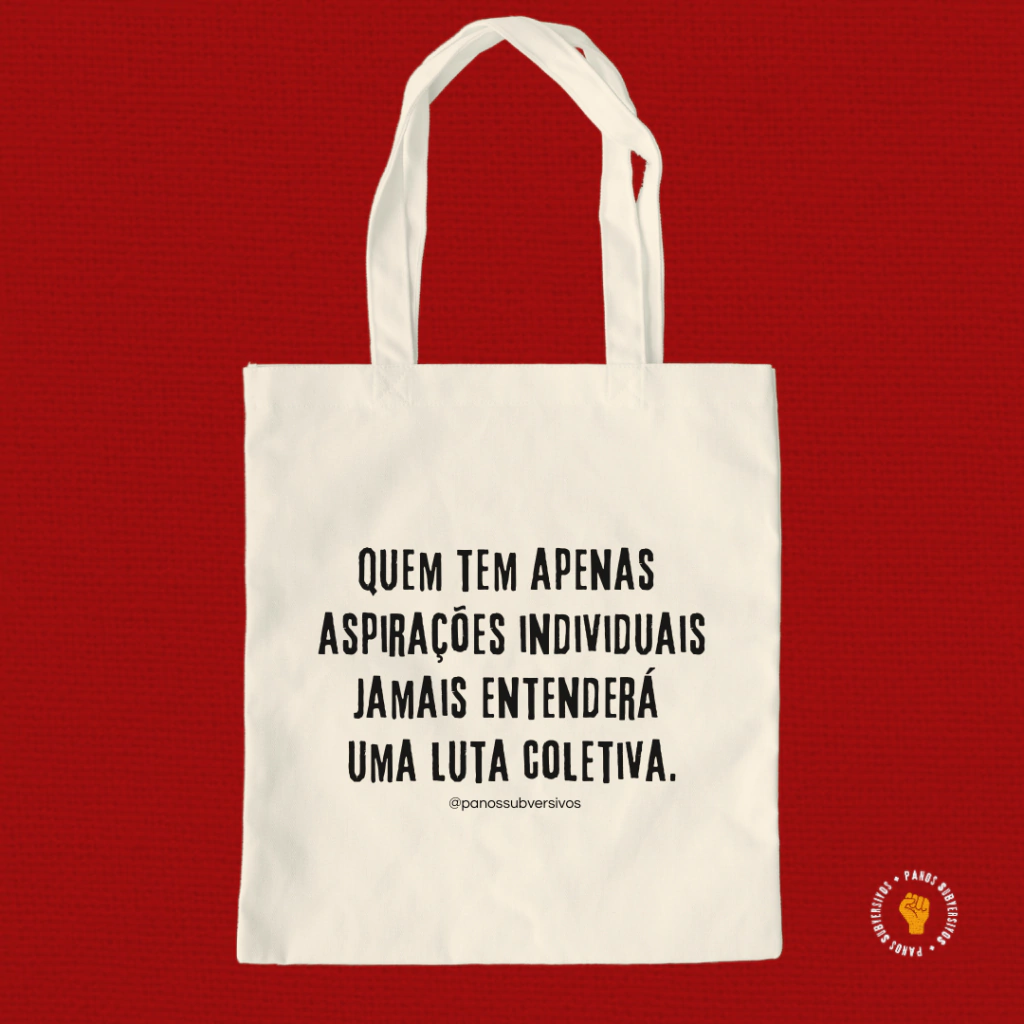 Sacola Ecológica - LUTA COLETIVA