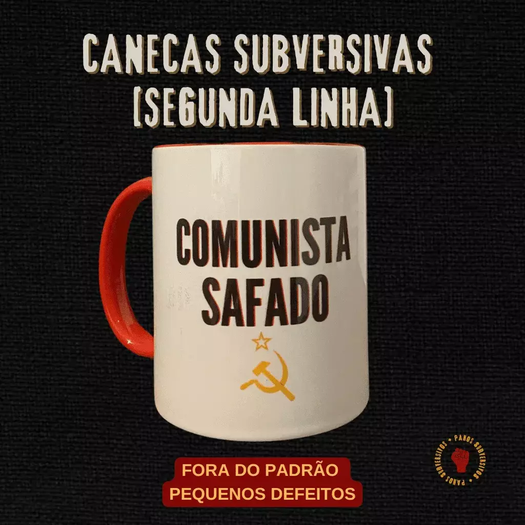 Caneca F.D.P. - COMUNISTA SAFADO