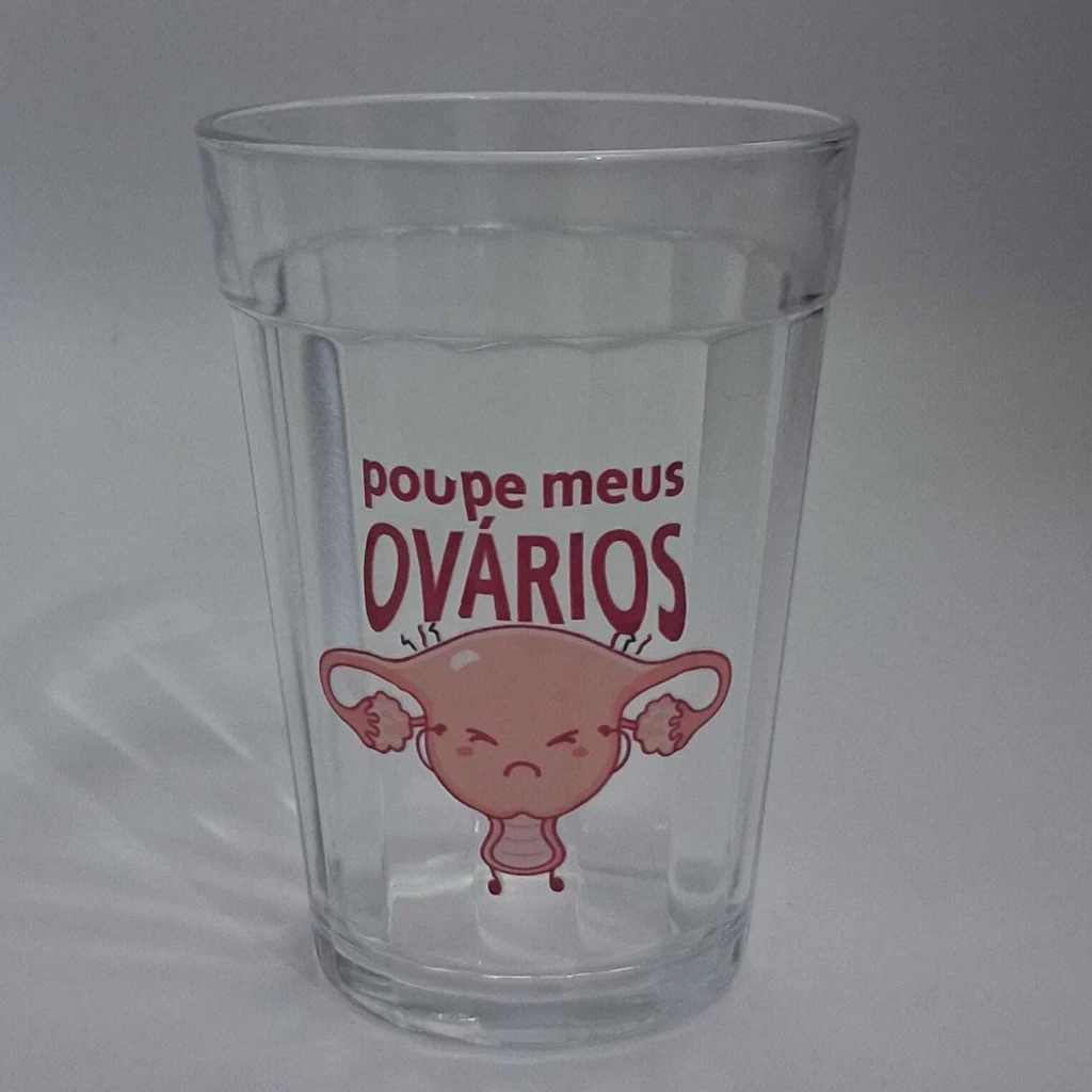 Copo 300ml - POUPE MEUS OVÁRIOS