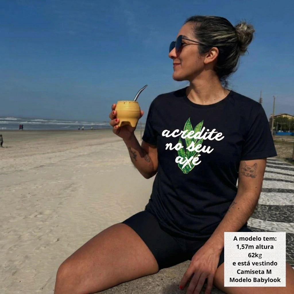 CAMISETA BABY LOOK - ACREDITE NO SEU AXÉ